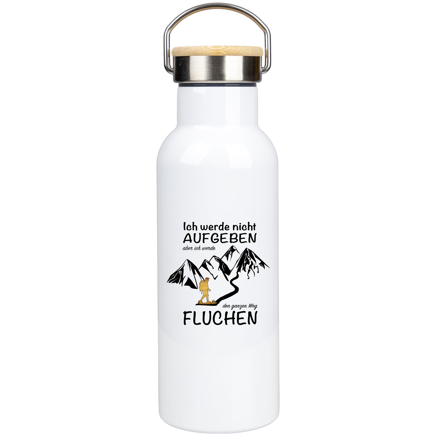 Edelstahl Trinkflasche 500ml mit Bambusdeckel | Ich werde nicht aufgeben, aber ich werden den ganzen Weg fluchen