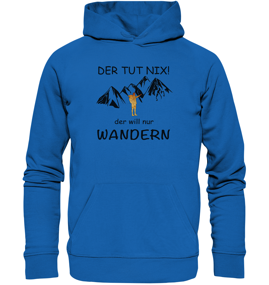 DekoAlm24 - Der tut nix - der will nur wandern - Premium Unisex Hoodie