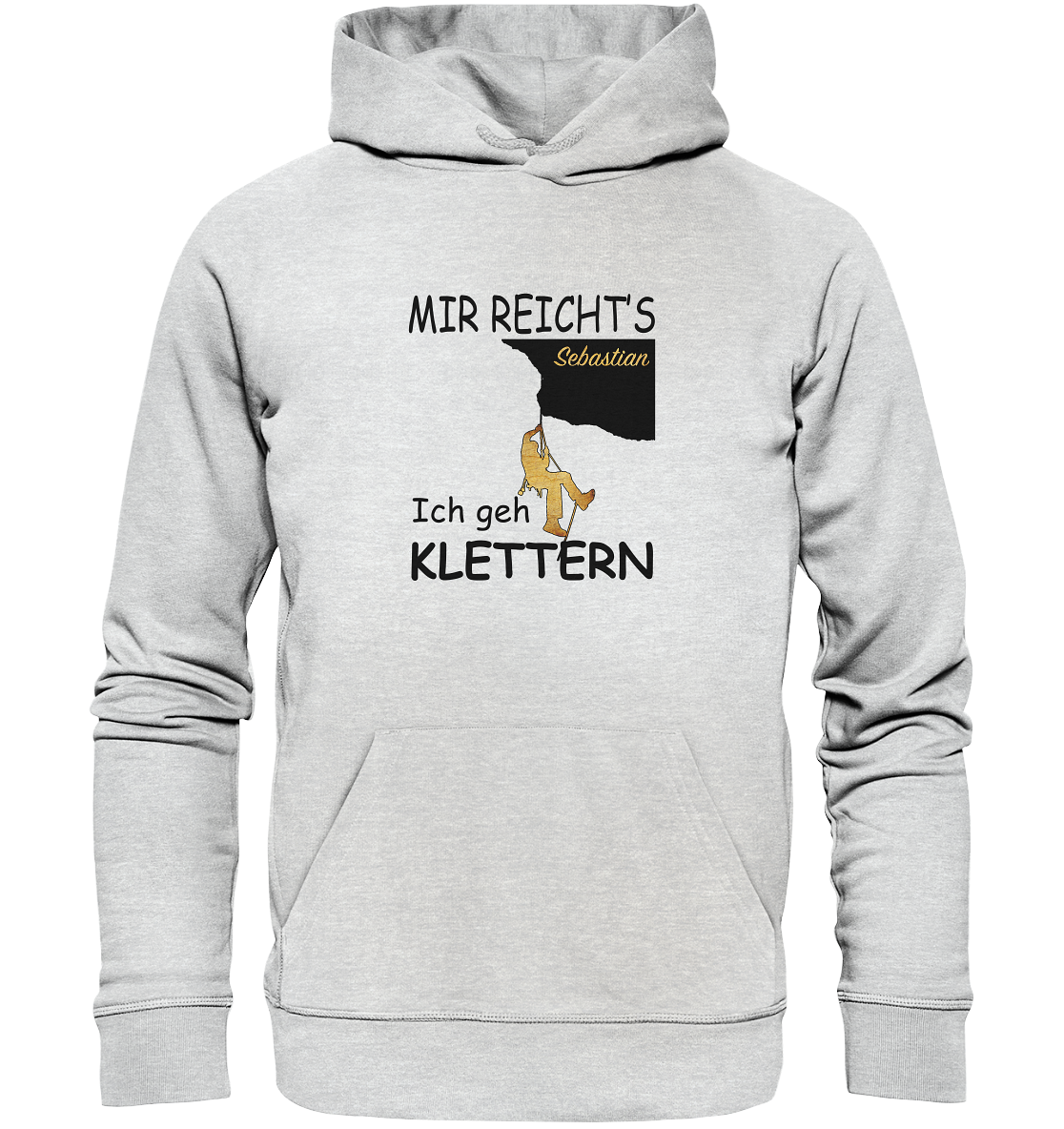 Mir reicht's - Ich geh Klettern - personalisiert - Premium Unisex Hoodie
