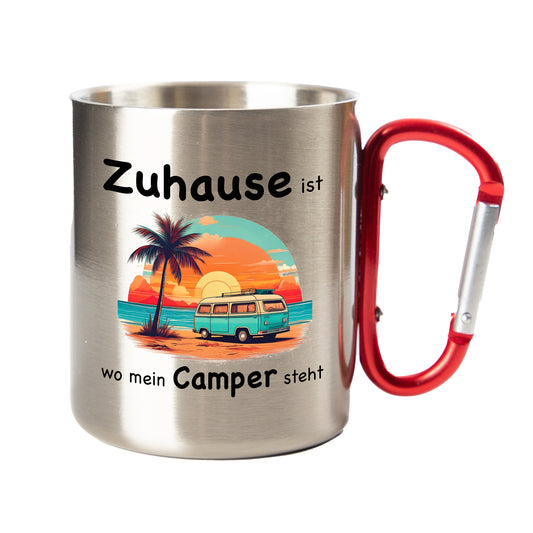 Edelstahl Tasse / Thermo Becher mit Karabiner | Zuhause ist wo mein Camper steht