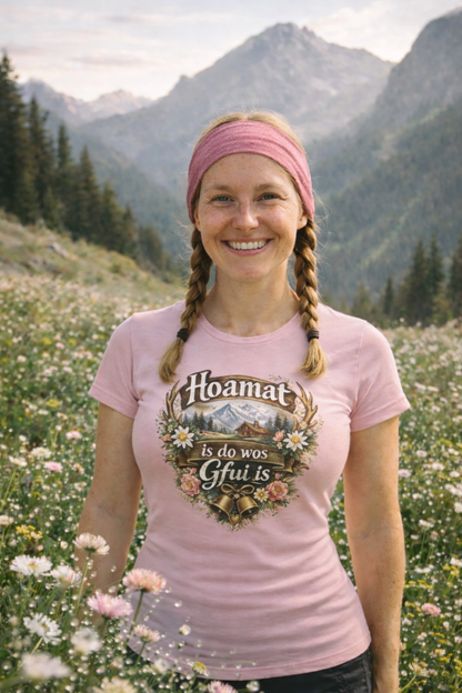 Hoamat is do wos Gfui is - Ladies Premium Shirt