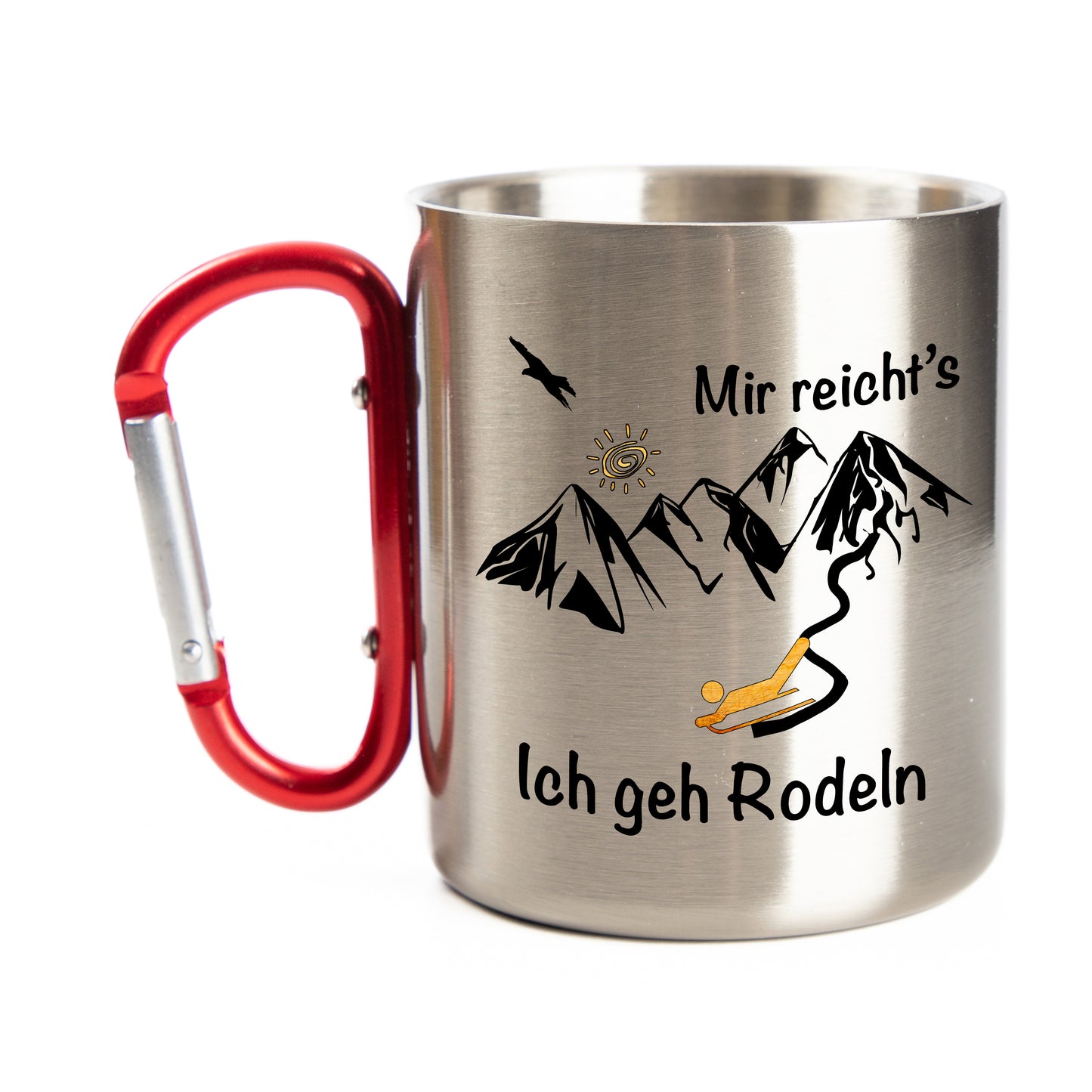 DekoAlm24 Tasse - Mir reicht´s - ich geh Rodeln - Edelstahl mit Karabiner