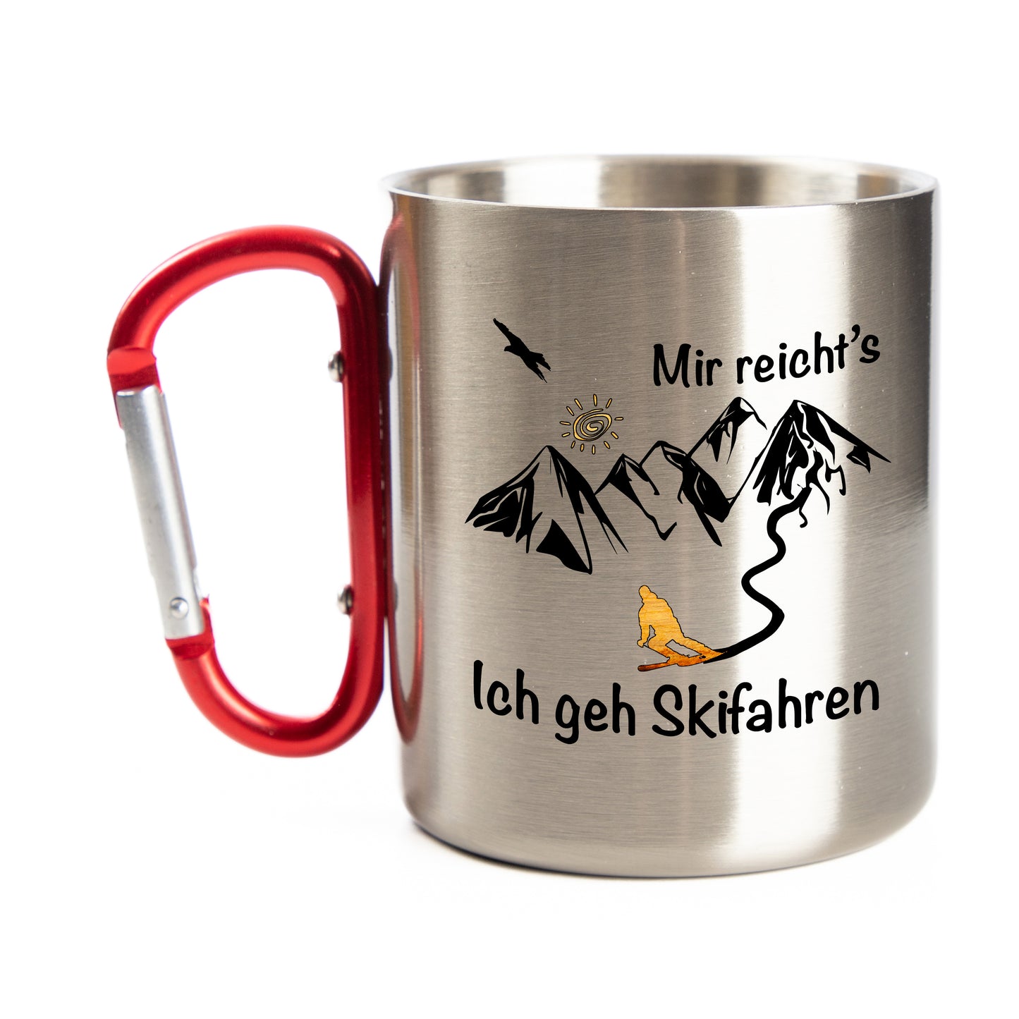 DekoAlm24 Tasse - Mir reicht´s - ich geh Skifahren - Edelstahl mit Karabiner