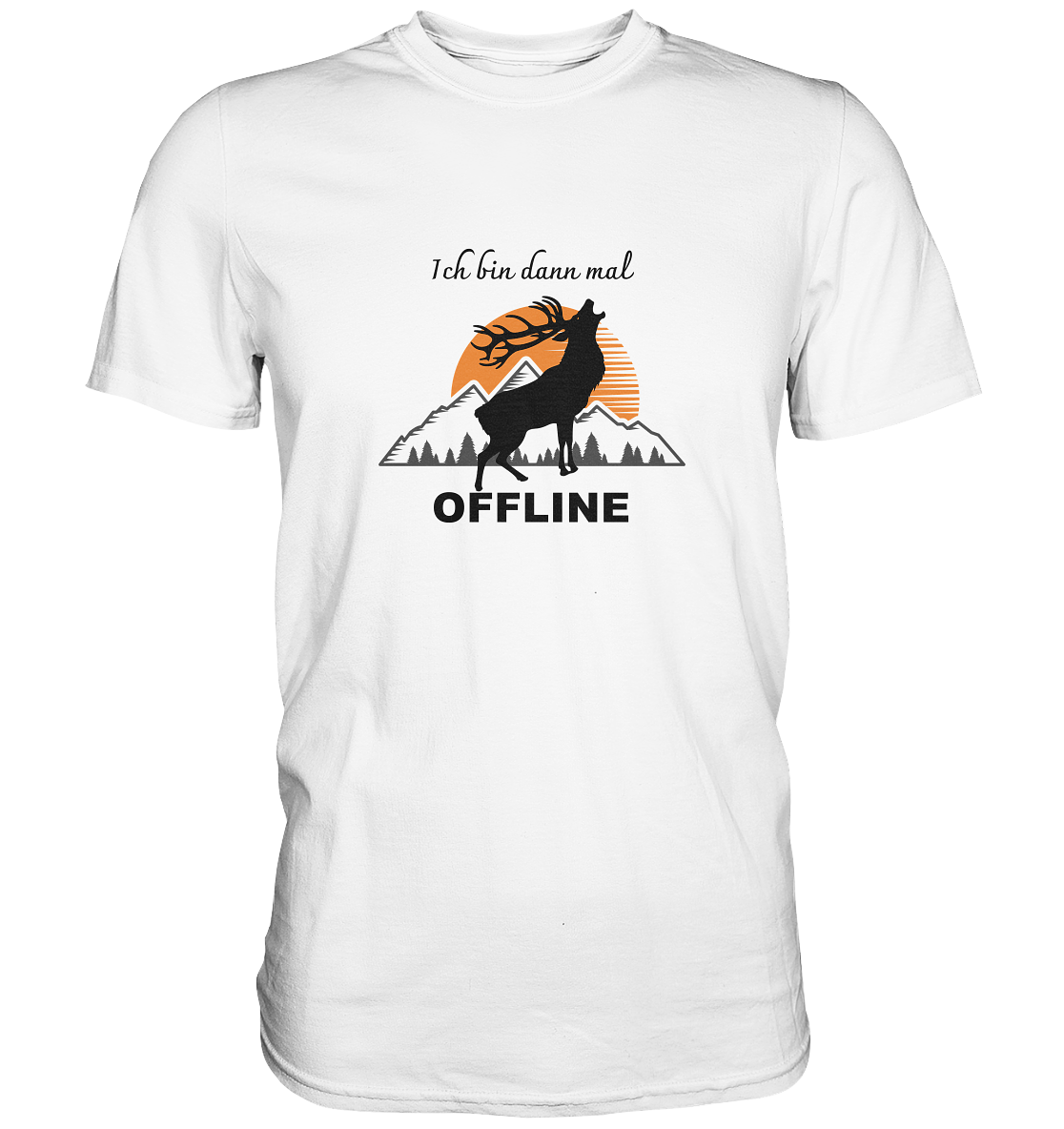 Ich bin dann mal OFFLINE - Premium Shirt